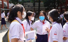 Thí sinh cần lưu ý gì sau khi thi lớp 10 ?