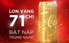 Săn lon vàng mùa World cup cùng Coca-Cola: giấc mơ có thật