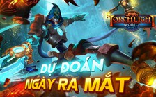 Game thủ hào hứng dự đoán ngày ra mắt của Torchlight Mobile