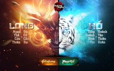 Webgame Hàng Long Phục Hổ sắp ra mắt game thủ Việt