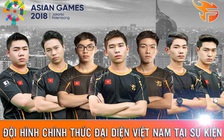 Liên Quân Mobile: Việt Nam đụng Ấn Độ trong trận mở màn ASIAD 2018