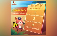 Cổng game ZingPlay cảnh báo tình trạng mạo danh lừa đảo qua tin nhắn