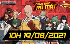 'Thánh Phồng Tôm' One Punch Man: The Strongest chính thức ra mắt từ hôm nay