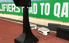 AFC hài lòng mặt sân Mỹ Đình, VAR đã được lắp 2 ngày trước trận Trung Quốc