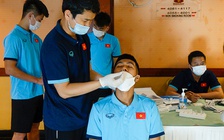 Lo ngại tình hình phức tạp của Covid-19, đội U.23 Việt Nam chủ động xét nghiệm nhanh