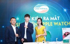 Viettel ra mắt eSIM trên Apple Watch
