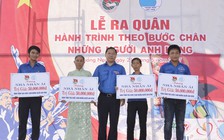 Theo bước chân những người anh hùng