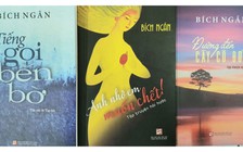 Cú 'hat-trick' của nhà văn Bích Ngân