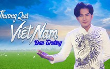 Đan Trường sửa gấp MV ‘Thương quá Việt Nam’ trong đêm khi phát hiện lỗi