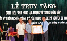Truy tặng danh hiệu Anh hùng lực lượng vũ trang cho liệt sĩ Nguyễn Bá Ngọc