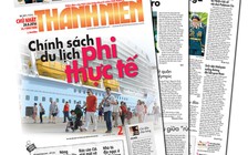 Đặc biệt trên báo in ngày 28.8.2016