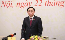 Quốc hội sẽ giám sát đến nơi, đến chốn