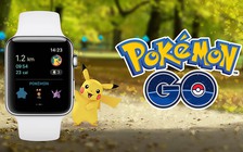 Pokemon Go chính thức được phát hành cho Apple Watch