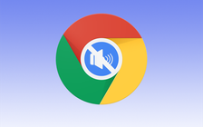 Tránh phiền toái với những âm thanh phát ra từ tab trình duyệt