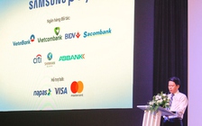 Dịch vụ thanh toán qua di động Samsung Pay có mặt tại Việt Nam