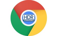 Trình duyệt Google Chrome cho Android sẽ hỗ trợ video HDR