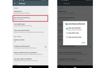Google Play Store cho đặt tùy chọn tải xuống ứng dụng