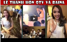 Cùng hot girl Chichi 'đột kích' đám cưới cưới huyền thoại của QTV