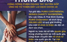 Cộng đồng PUBG kêu gọi chung tay ủng hộ từ thiện đẩy lùi dịch Covid-19