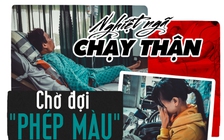 Nghiệt ngã chạy thận - Chờ đợi 'phép màu'