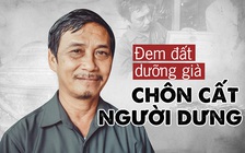 Đem đất dưỡng già chôn cất người dưng