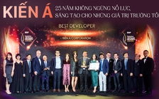 KIẾN Á: 25 năm không ngừng nỗ lực, sáng tạo cho những giá trị trường tồn