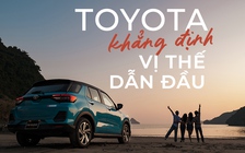 Toyota khẳng định vị thế dẫn đầu