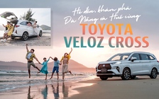 Hè đến, khám phá Đà Nẵng và Huế cùng Toyota Veloz