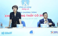 'Chia sẻ cùng thầy cô' năm 2022 sẽ tuyên dương nhiều giáo viên nhất từ trước đến nay