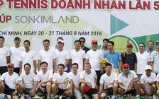 Sôi động giải Friendship Tennis Doanh nhân lần 5