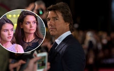 Tom Cruise bỏ giáo phái Scientology, đoàn tụ với con gái Suri