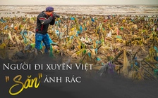 Người đi xuyên Việt “săn” ảnh rác