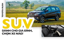 SUV dành cho gia đình, chọn xe nào?