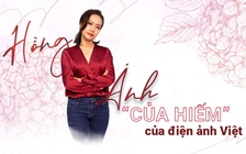 Hồng Ánh - 'của hiếm' của điện ảnh Việt