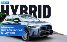 Toyota Hybrid, tiên phong thay đổi cuộc chơi tại Việt Nam