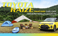 Toyota Raize: ‘Khuấy đảo’ cuộc chơi, thổi bùng trào lưu SUV đô thị