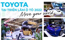 Toyota tại Triển lãm ô tô 2022 - Move Your World