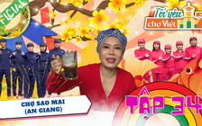 Tôi yêu chợ Việt Tập 34: Việt Hương thành bà mối bất đắc dĩ