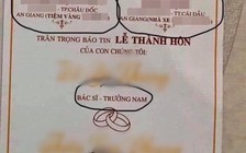 Thiệp cưới khoe bác sĩ lấy dược sĩ, ba mẹ bán vàng khiến dân mạng 'hoa mắt'