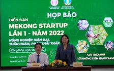 Diễn đàn Mekong Startup lần 1 chủ đề: Nông nghiệp hiện đại, tuần hoàn, phát thải thấp