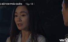 Phim Đừng bắt em phải quên tập 18: Ngân ra 'tối hậu thư' với chồng