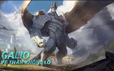 Video LMHT: 'Choáng' với pha tốc biến của soái vương Galio