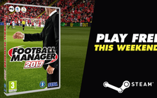 Thưởng thức miễn phí game Football Manager 2017 dịp cuối tuần