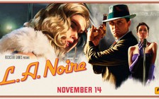 L.A. Noire tung trailer 4K, hẹn ngày ra mắt trên PS4