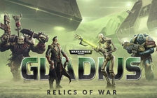 Warhammer 40,000: Gladius - Relics of War hẹn ngày ra mắt