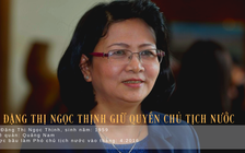 Bà Đặng Thị Ngọc Thịnh giữ quyền Chủ tịch nước