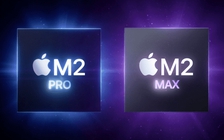 Apple M2 Pro và M2 Max chính thức ra mắt