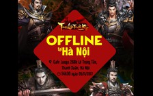 Tam Quốc Truyền Kỳ Mobile offline lớn tại Hà Nội