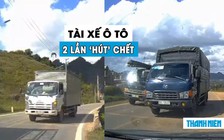 Tài xế ô tô 2 lần suýt chết vì xe tải vượt ẩu trên quốc lộ