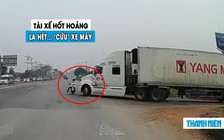 Tài xế ‘đau tim’, la hét thất thanh cảnh báo người đi xe máy bất cẩn